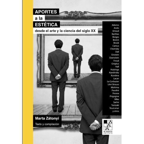 APORTES A LA ESTETICA DESDE EL ARTE Y LA CIENCIA DEL SIGLO X