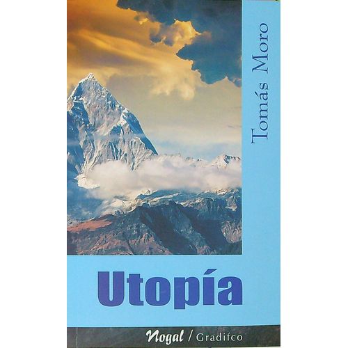 LIBRO UTOPIA - TOMAS MORO - NOGAL