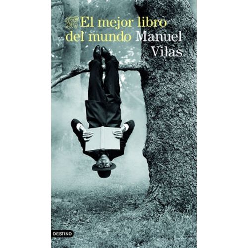 EL MEJOR LIBRO DEL MUNDO - MANUEL VILAS
