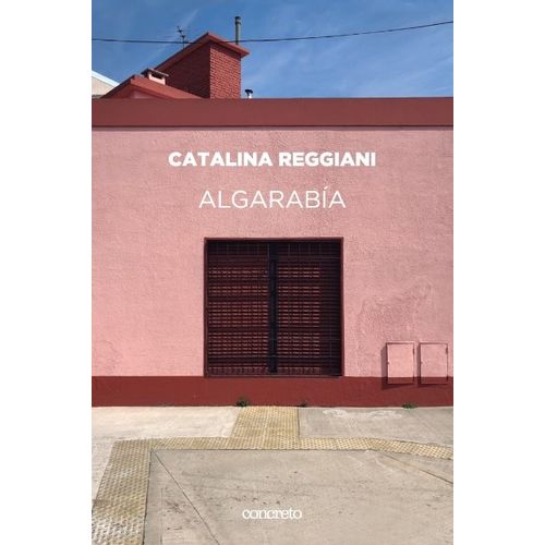 ALGARABIA - CATALINA REGGIANI