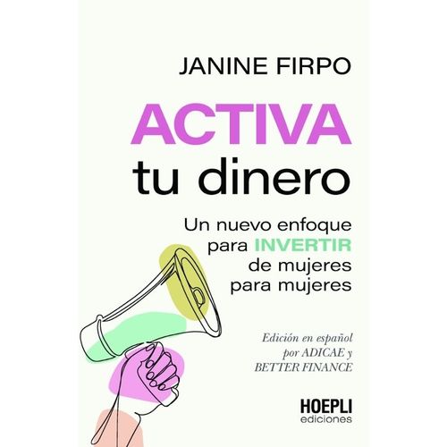 ACTIVA TU DINERO - JANINE FIRPO