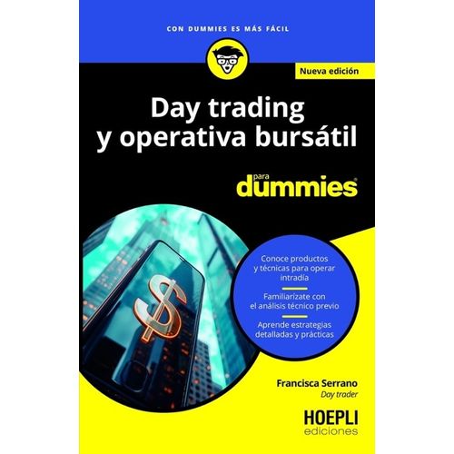 DAY TRADING Y OPERATIVA BURSATIL PARA DUMMIES - SERRANO RUIZ