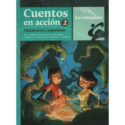 CUENTOS DE ACCION 2 - LA ESTACION