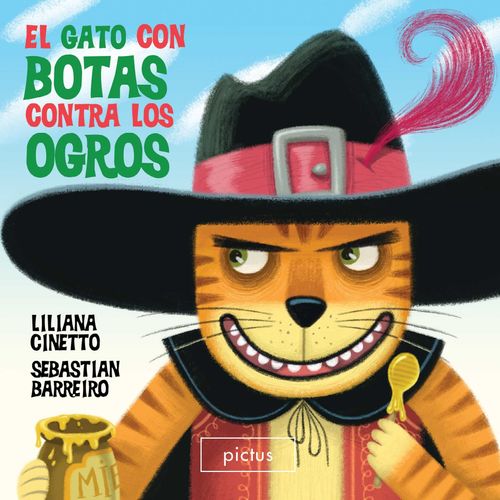 EL GATO CON BOTAS CONTRA LOS OGROS - LILIANA CINETTO