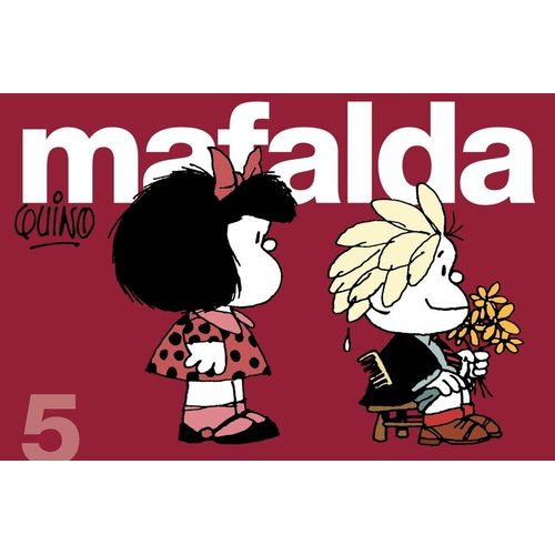 MAFALDA 5 - QUINO
