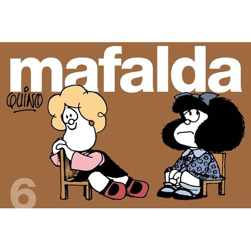 MAFALDA 6 - QUINO
