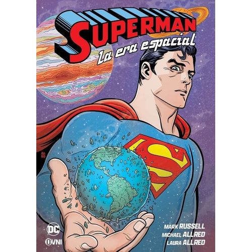 SUPERMAN: LA ERA ESPACIAL - DC COMICS
