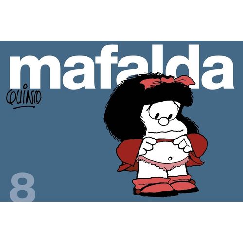 MAFALDA 8 - QUINO