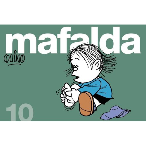 MAFALDA 10 - QUINO