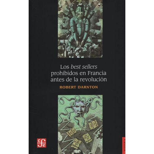 LOS BEST SELLERS PROHIBIDOS EN FRANCIA ANTES DE LA REVOLUCIO