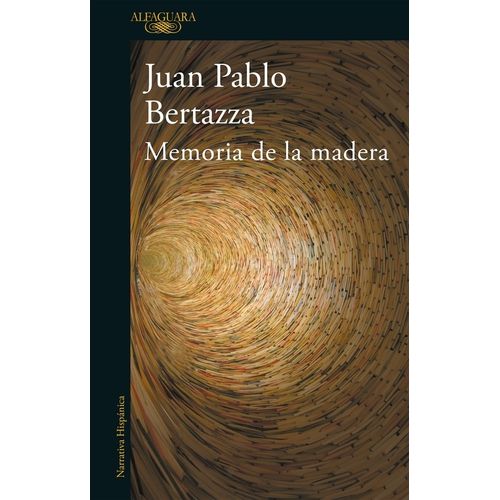 MEMORIA DE LA MADERA - JUAN PABLO BERTAZZA