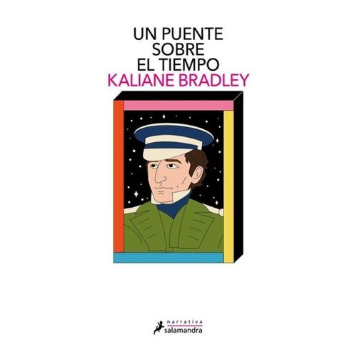UN PUENTE SOBRE EL TIEMPO - KALIANE BRADLEY