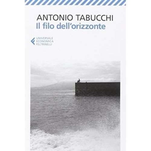 IL FILO DELL'ORIZZONTE - TABUCCHI