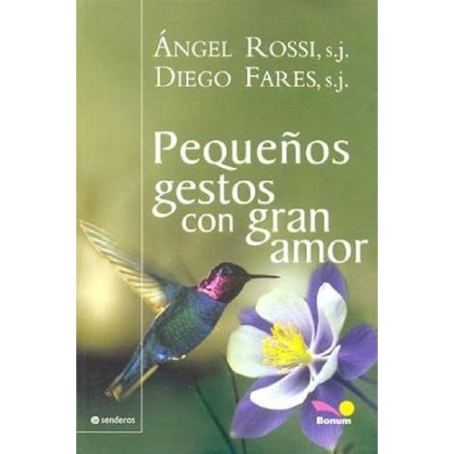 PEQUEÑOS GESTOS CON GRAN AMOR PEQUEÑOS GESTOS CON GRAN AMOR