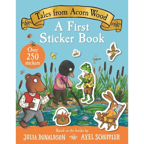 TALES FROM ACORN WOOD - A FIRST STICKER BOOK - DONALDSON