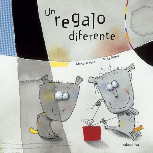 UN REGALO DIFERENTE - MARTA AZCONA - ROSA OSUNA UN REGALO DIFERENTE - MARTA AZCONA - ROSA OSUNA