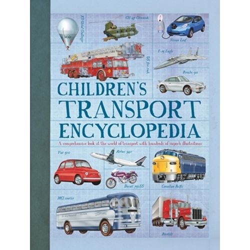 CHILDREN'S ENCYCLOPEDIA OF TRANSPORT
