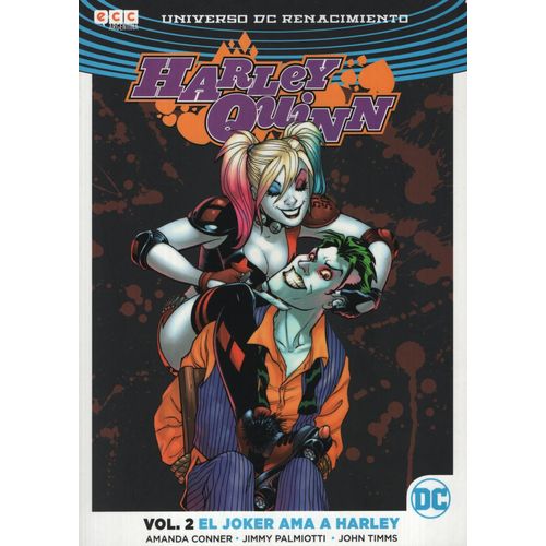 HARLEY QUINN VOL. 2 - EL JOCKER AMA A HARLEY - UNIVERSO DC R