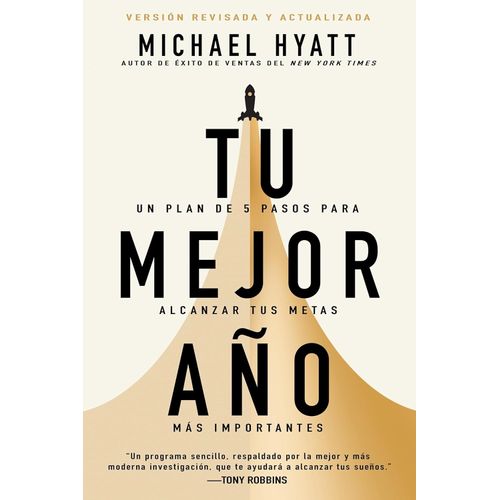 TU MEJOR AÑO - MICHAEL HYATT