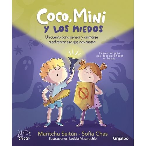 COCO, MINI Y LOS MIEDOS - MARITCHU SEITUN - SOFIA CHAS