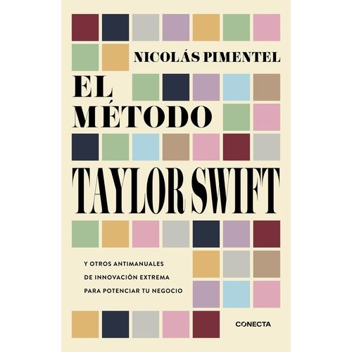 EL METODO TAYLOR SWIFT - NICOLAS PIMENTEL
