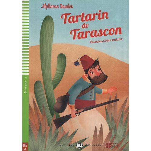 TARTARIN DE TARASCON - LECTURES HUB POUSSINS NIVEAU 4