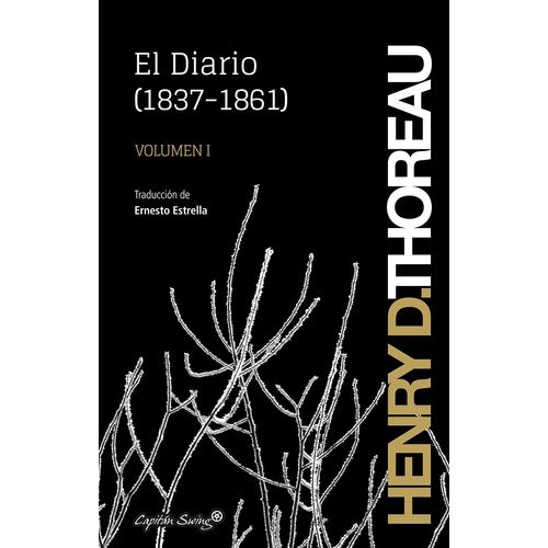 EL DIARIO - (1837-1861) - HENRY DAVID THOREAU