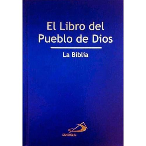 EL LIBRO DEL PUEBLO DE DIOS - LA BIBLIA - CARTONE