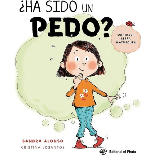 HA SIDO UN PEDO? - SANDRA ALONSO