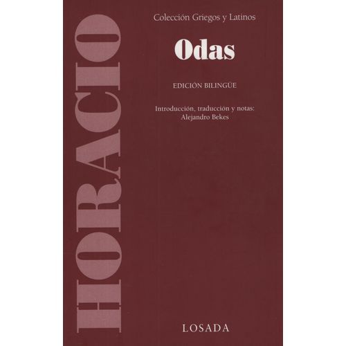 LIBRO ODAS / HORACIO / EDICION BILINGUE