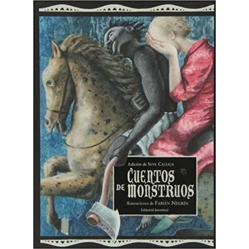 CUENTOS DE MONSTRUOS - SEVERINO CALLEJA PEREZ