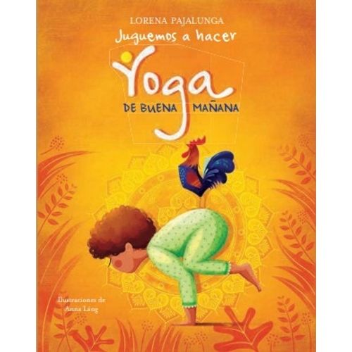 JUGUEMOS A HACER YOGA DE BUENA MAÑANA - JUEGO A RELAJARME -