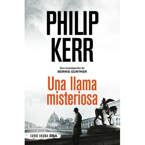 UNA LLAMA MISTERIOSA - PHILIP KERR