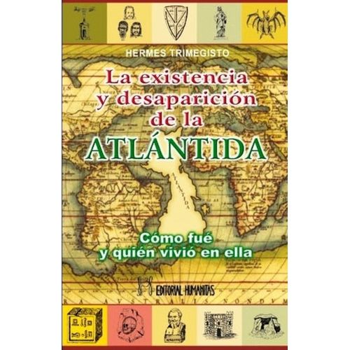 LA EXISTENCIA Y DESAPARICION DE LA ATLANTIDA - TRIMEGISTRO