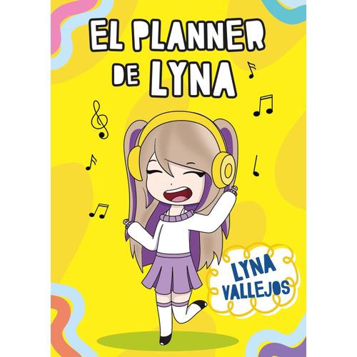EL PLANNER DE LYNA - LYNA VALLEJOS
