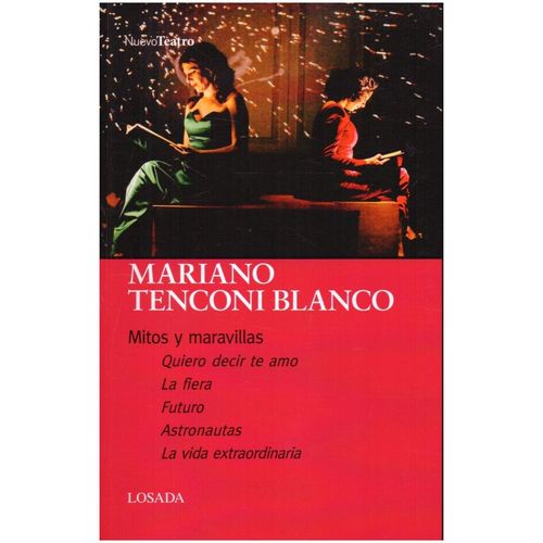 MITOS Y MARAVILLAS - MARIANO TECONI BLANCO