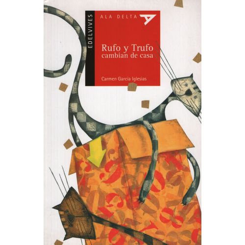 RUFO Y TRUFO CAMBIAN DE CASA - ALA DELTA ROJA (+5 AÑOS)