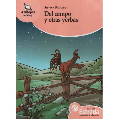 DEL CAMPO Y OTRAS YERBAS - AZULEJOS NARANJA
