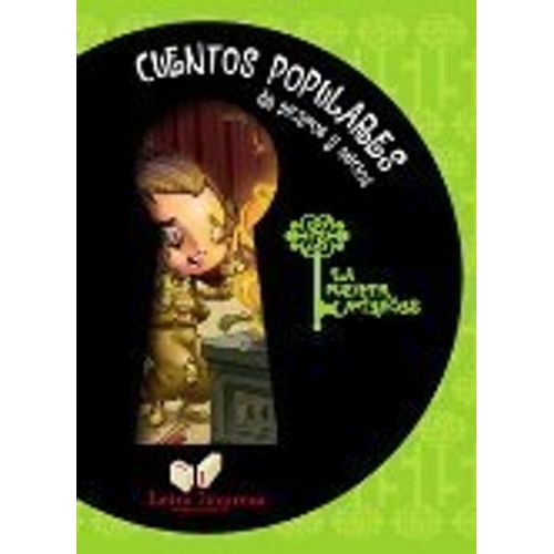 CUENTOS POPULARES DE PICAROS Y NECIOS - LA PUERTA SECRETA