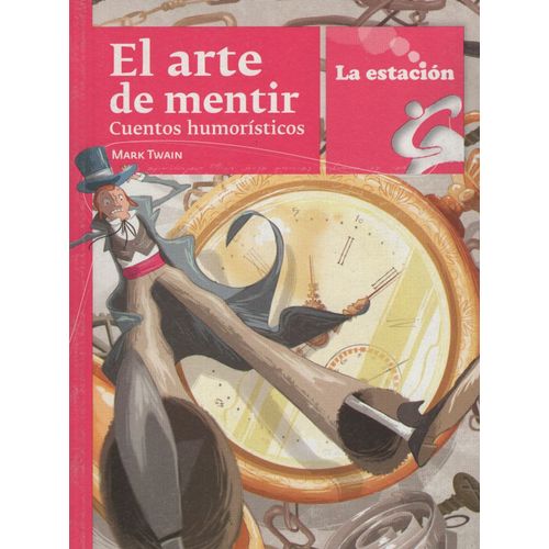 EL ARTE DE MENTIR - LOS ANOTADORES