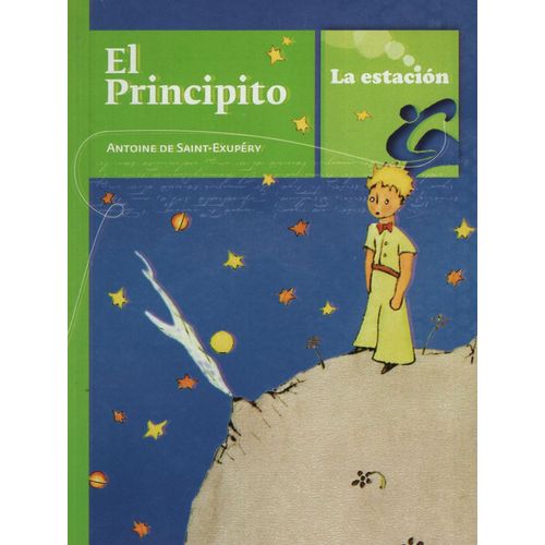 EL PRINCIPITO - LOS ANOTADORES - ANTOINE DE SAINT-EXUPERY