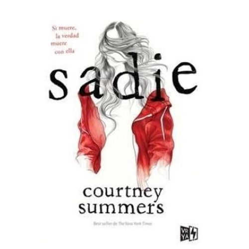 SADIE - COURTNEY SUMMERS