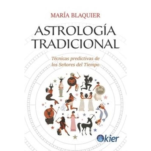 ASTROLOGIA TRADICIONAL - MARIA BLAQUIER