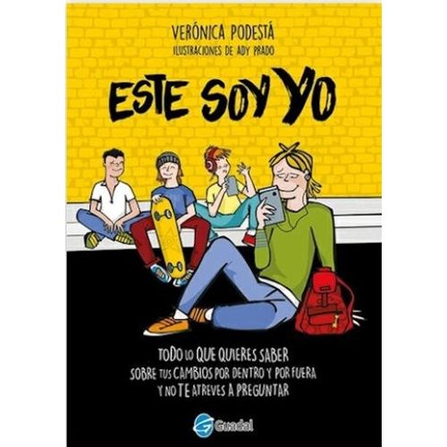 ESTE SOY YO - PODESTA VERONICA ESTE SOY YO - PODESTA VERONICA