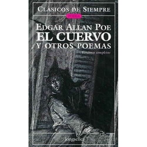 LIBRO EL CUERVO Y OTROS POEMAS - CLASICOS DE SIEMPRE - POE