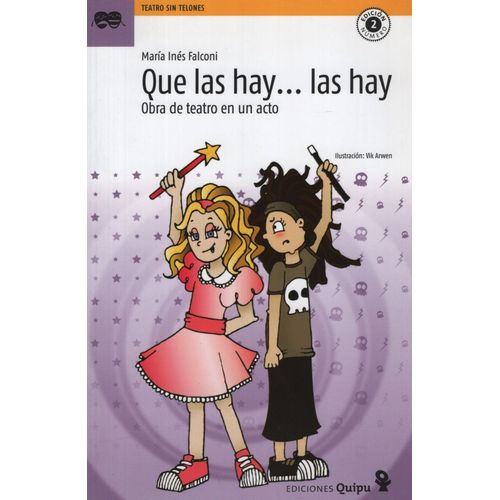 QUE LAS HAY...LAS HAY - OBRA DE TEATRO EN UN ACTO