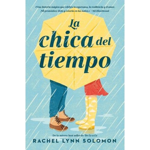 LA CHICA DEL TIEMPO - RACHEL LYNN SOLOMON