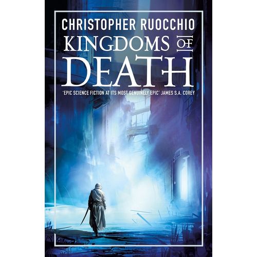 KINGDOMS OF DEATH - THE SUN EATER 4 - CHRISTOPHER RUOCCHIO