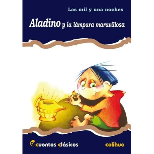 ALADINO Y LA LAMPARA MARAVILLOSA - LAS MIL Y UNA NOCHES
