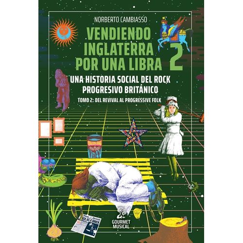 VENDIENDO INGLATERRA POR UNA LIBRA. T. 2- NORBERTO CAMBIASSO